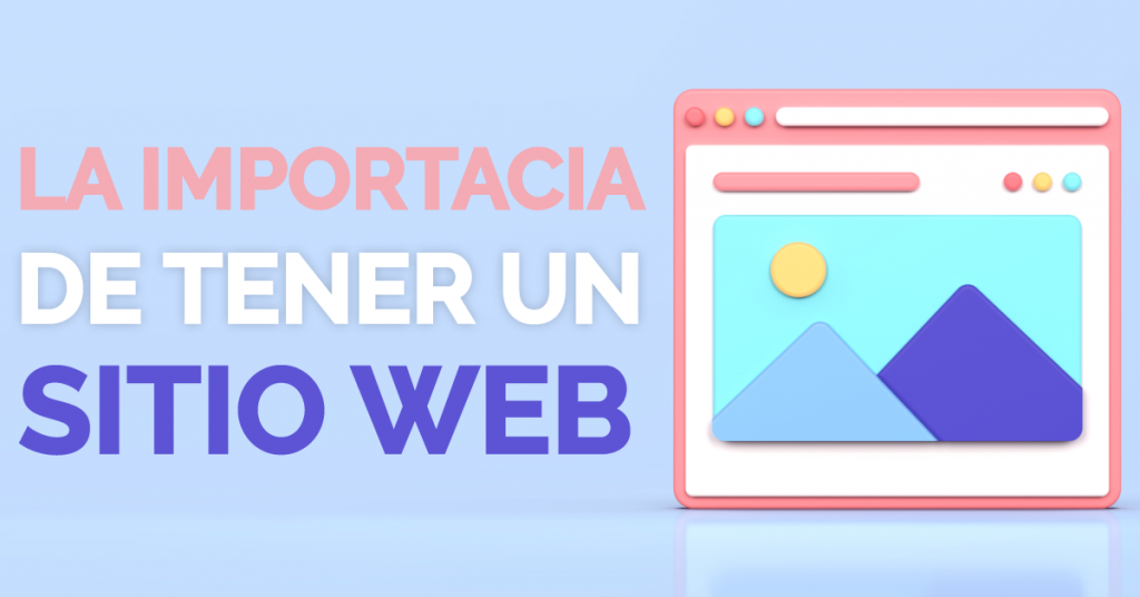 La importancia de tener un sitio web​