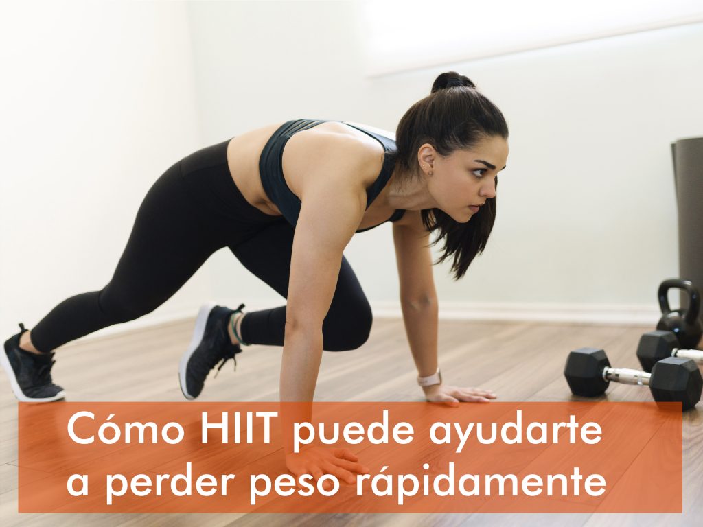 Cómo HIIT puede ayudarte a perder peso rápidamente