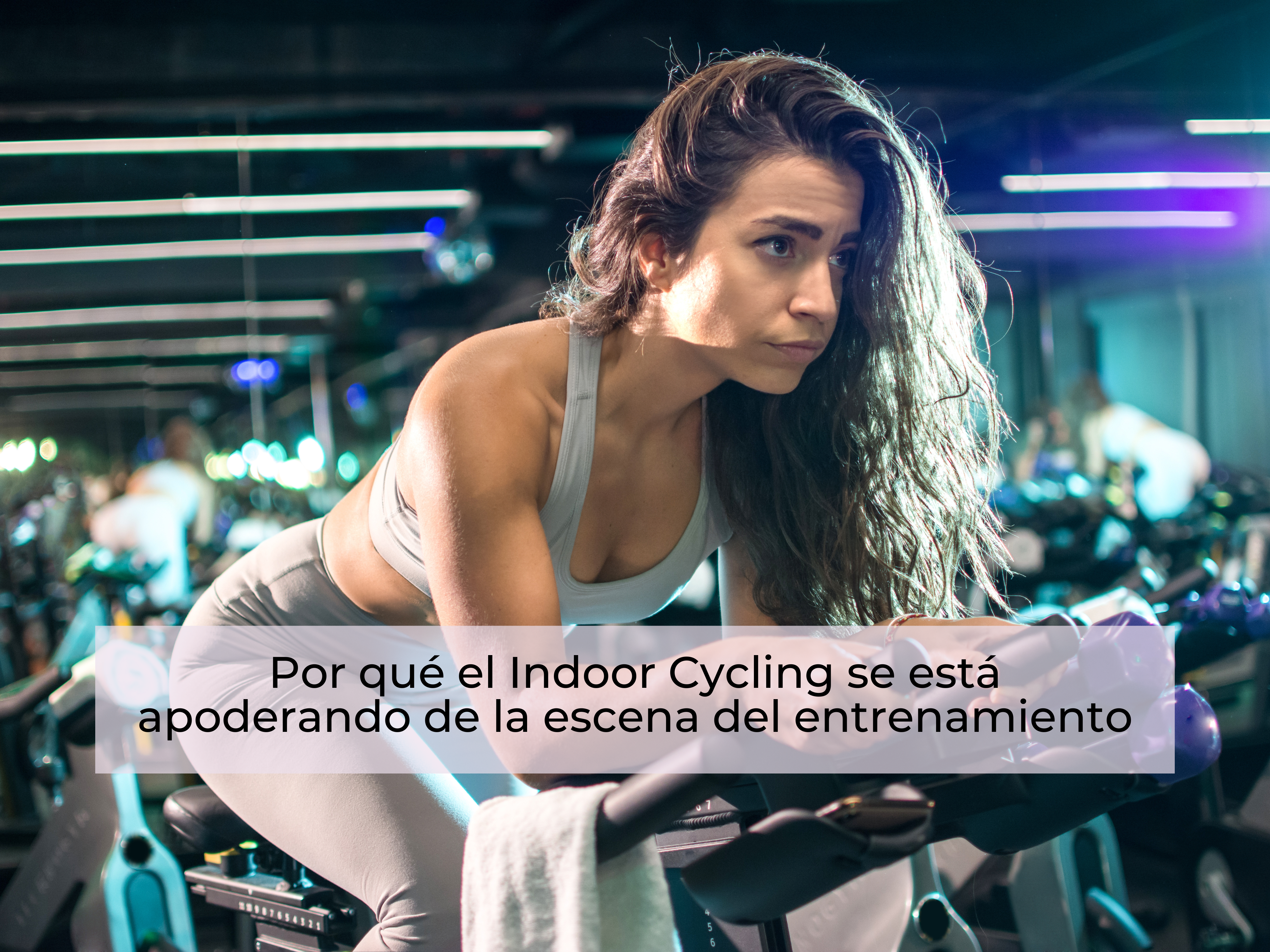 Por qué el Indoor Cycling se está apoderando de la escena del entrenamiento