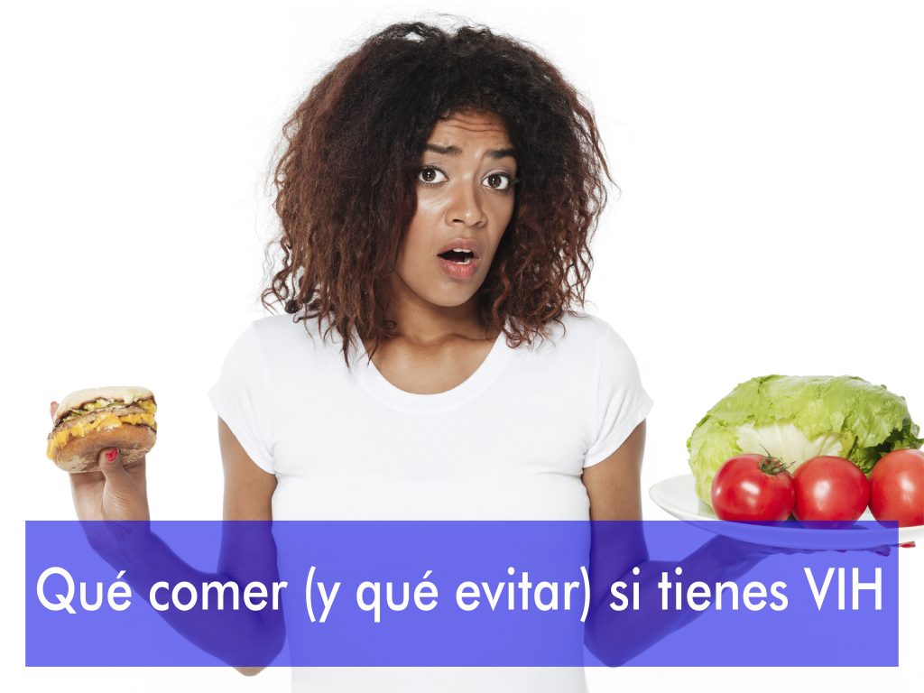 Qué comer (y qué evitar) si tienes VIH