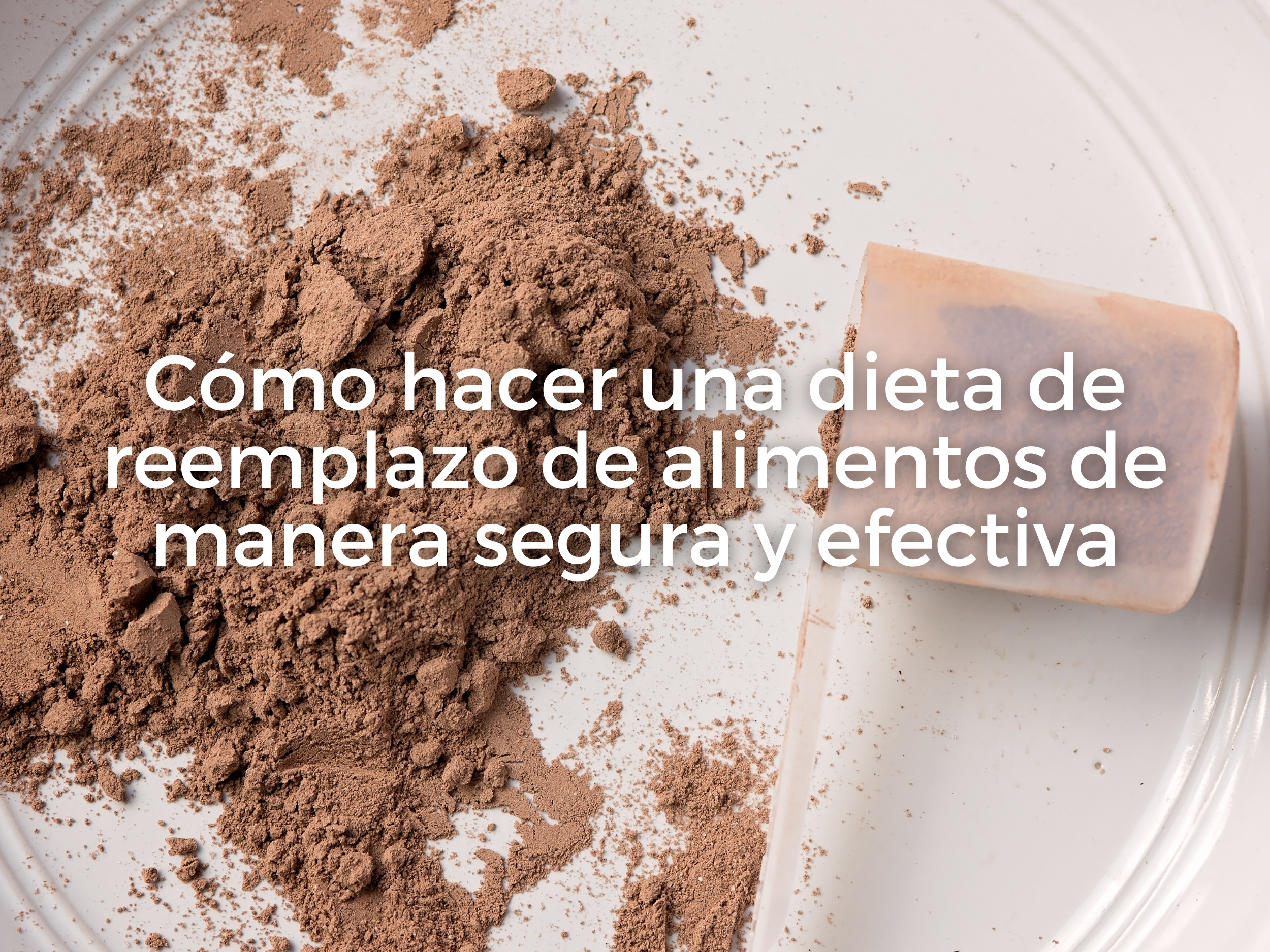 Cómo hacer una dieta de reemplazo de alimentos de manera segura y efectiva