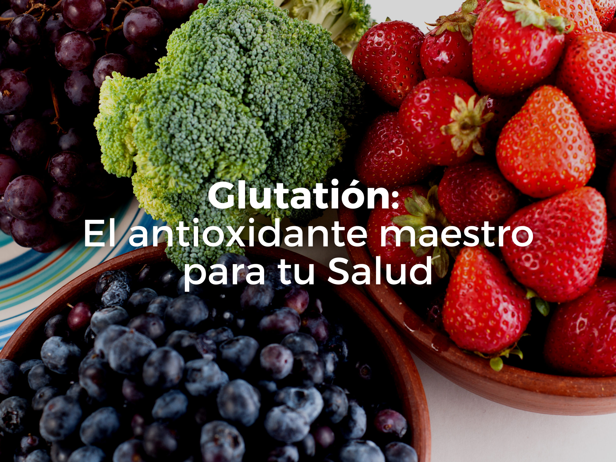 Glutatión: El Antioxidante Maestro para tu Salud